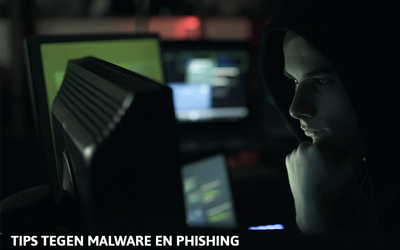 Tips tegen Malware en Phishing